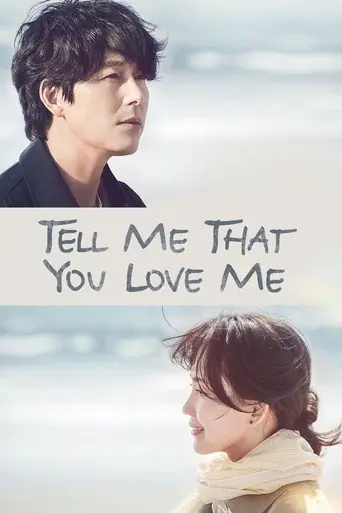 Tell Me That You Love Me artwork