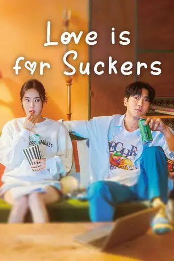 Love Is for Suckers poster