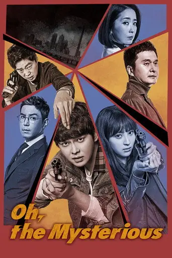 Oh, the Mysterious (2017) Korean drama poster